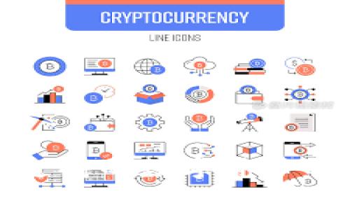 tp钱包支持的数字货币种类详解